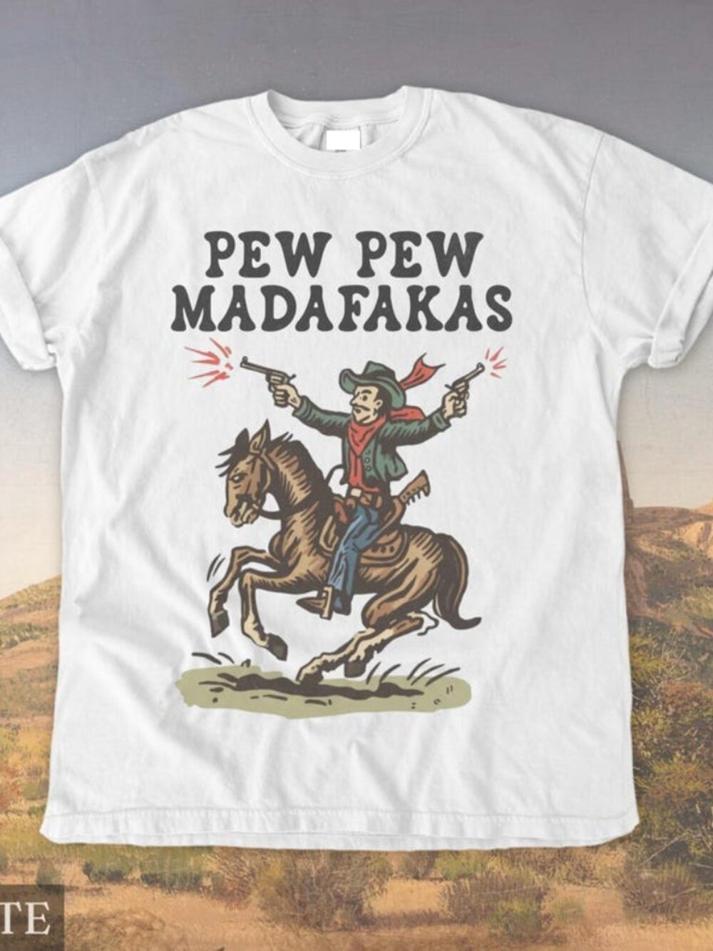 Retro Cowboy Shirt, Pew Pew Madafakas Tshirt, Funny Western Gift 209